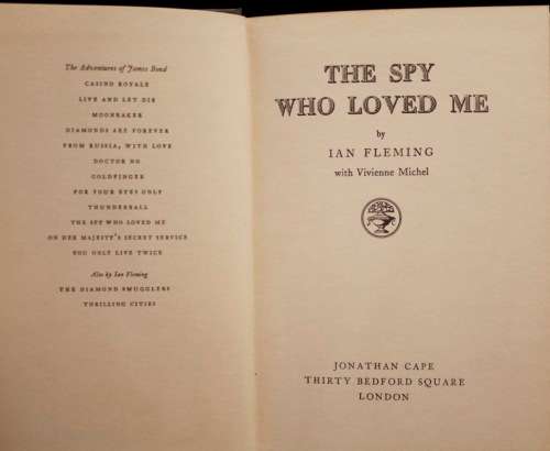 The Spy Who Loved Me by Ian Fleming - 1st.ed/6th impression