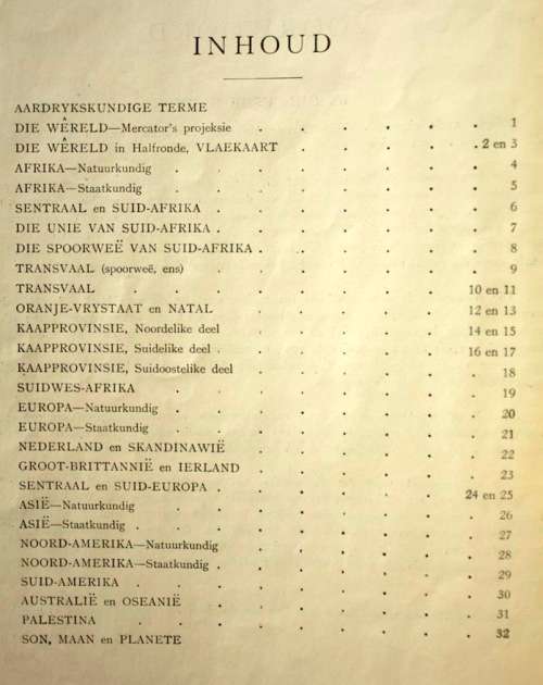 Eerste Afrikaanse Skoolatlas - A.K. Bot & P.J. Kloppers (1932)