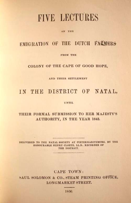 Five Lectures on the Emigration of the Dutch Farmers from the Cape Colony - Henry Cloete