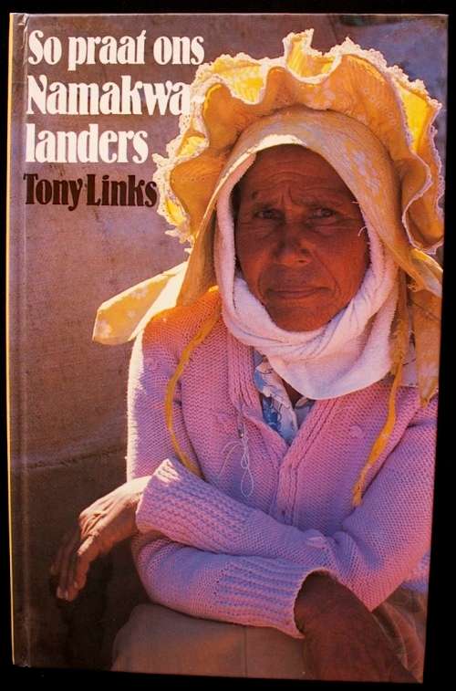 So Praat Ons Namakwalanders - Tony Links