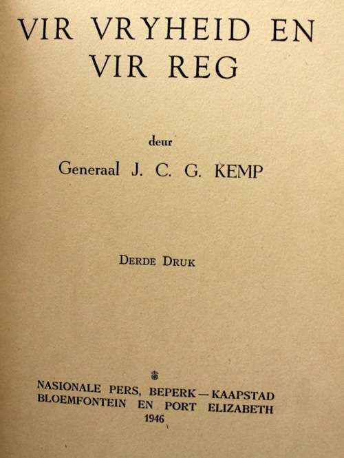 Vir Vryheid en vir Reg deur Generaal J.C.G. Kemp