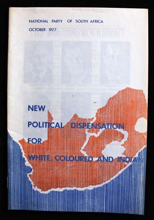 New Political Dispensation for White, Coloured and Indian - National Party of SA 1977