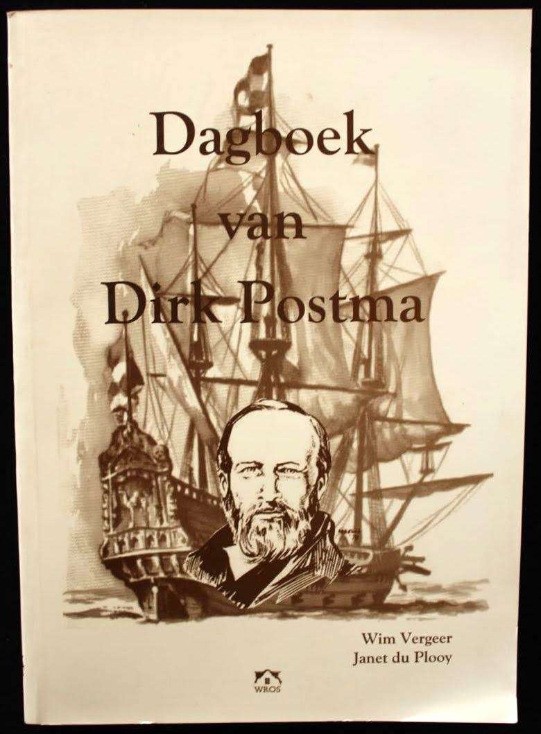 DAGBOEK VAN DIRK POSTMA - Wim Vergeer & Janet du Plooy