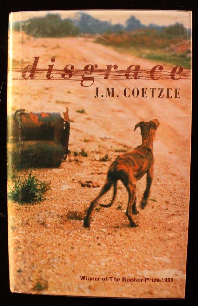 DISGRACE - J.M. COETZEE - FIRST EDITION 1999 - BOOKER PRIZE WINNING NOVEL