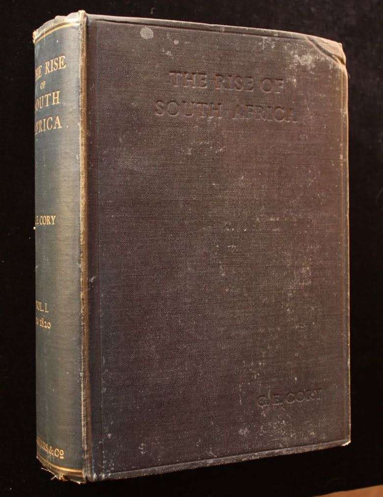 THE RISE OF SOUTH AFRICA - G.E. CORY VOL. 1 (to 1820)