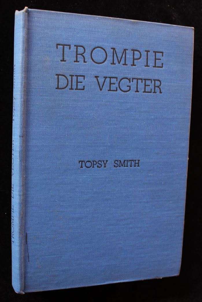 TROMPIE DIE VEGTER - TOPSY SMITH - EERSTE UITGAAF 1955