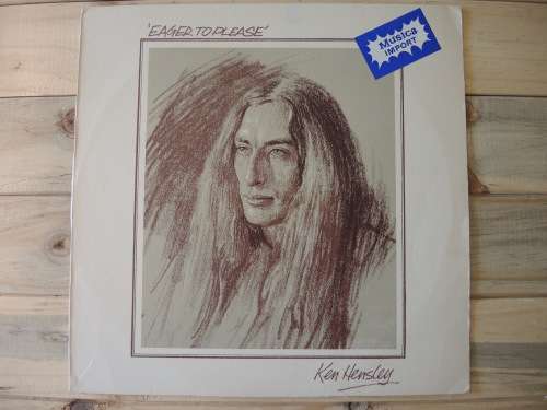 Ken Hensley - Eager To Please LP