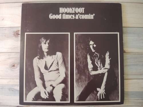 Hookfoot - Good Times a' Comin' LP
