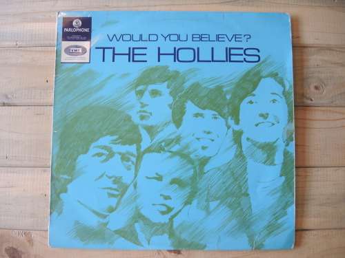The Hollies - Would You Believe? LP