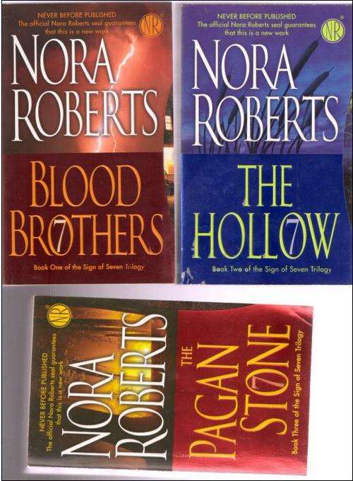 Nora Roberts - Blood Brothers, The Hollow, The Pagan Stone