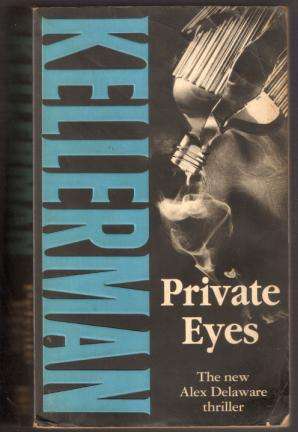 Jonathan Kellerman - Private Eyes