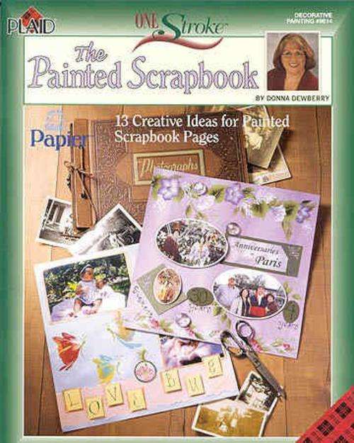 The Painted Scrapbook by Donna Dewberry