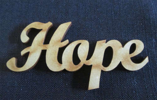 The Velvet Attic - Wood blank laser cutout  - Hope