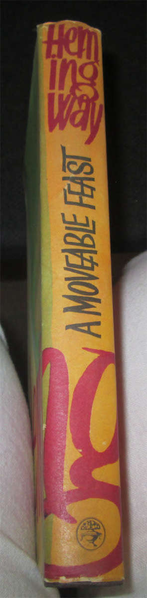 A Moveable Feast by Ernest Hemingway 1964 1st Edition