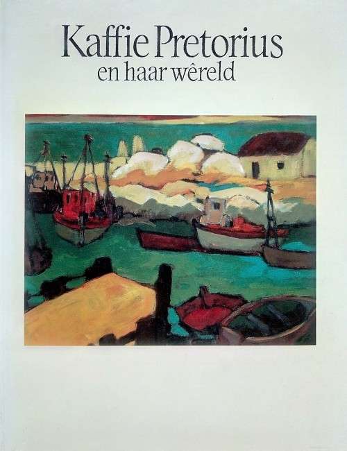 Lina Spies, Kaffie Pretorius en Haar Wêreld