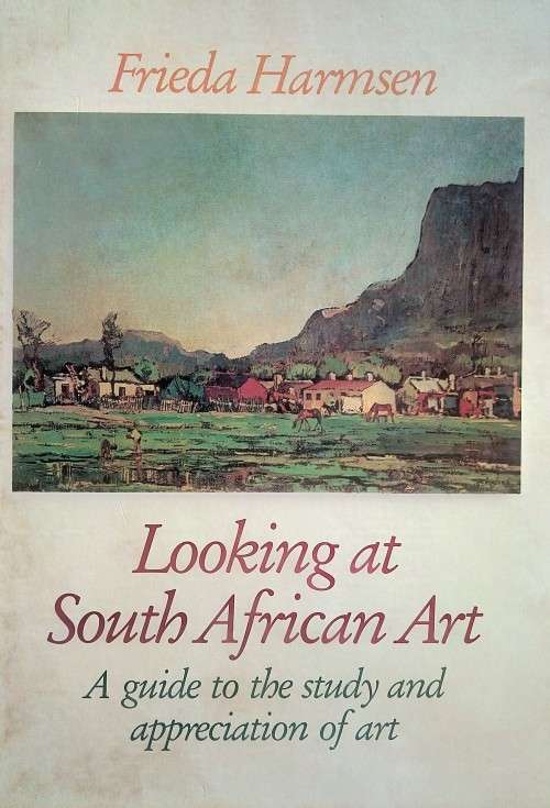 Frieda Harmsen, Looking at South African Art