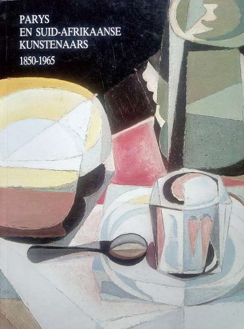 Lucy Alexander, Parys en Suid-Afrikaanse Kunstenaars, 1850-1965