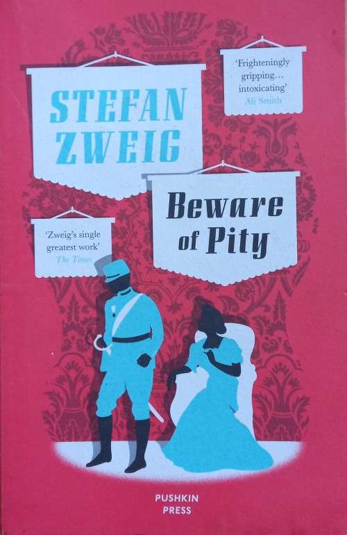 Stefan Zweig, Beware of Pity