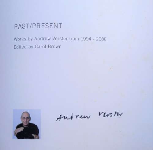 Carol Brown, Past/Present: Works by Andrew Verster from 1994-2008 *SIGNED BY ARTIST*
