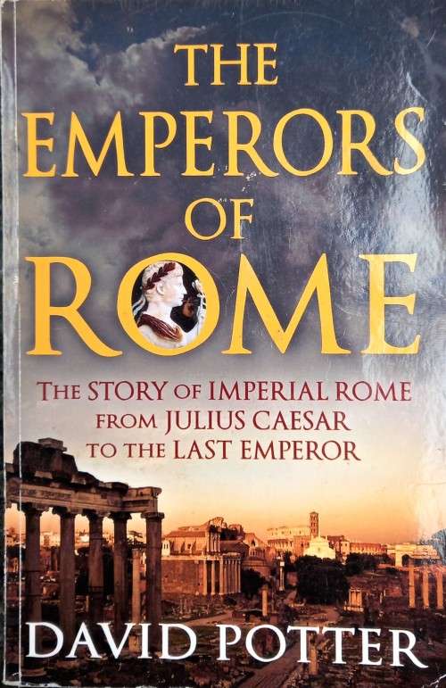 David Potter, The Emperors of Rome
