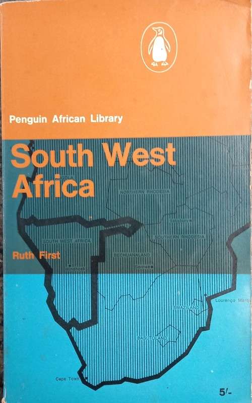 Ruth First, South West Africa