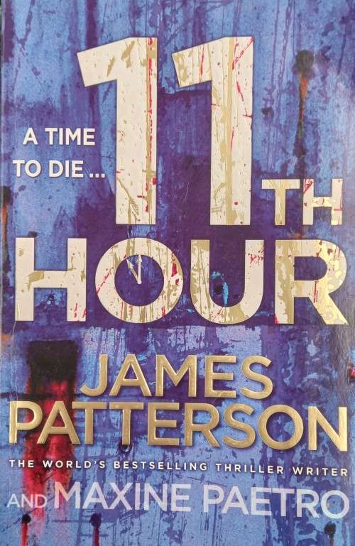 James Patterson & Maxine Paetro, 11th Hour