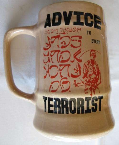 RHODESIA - ADVISE TO EVERY TERRORIST MUG.