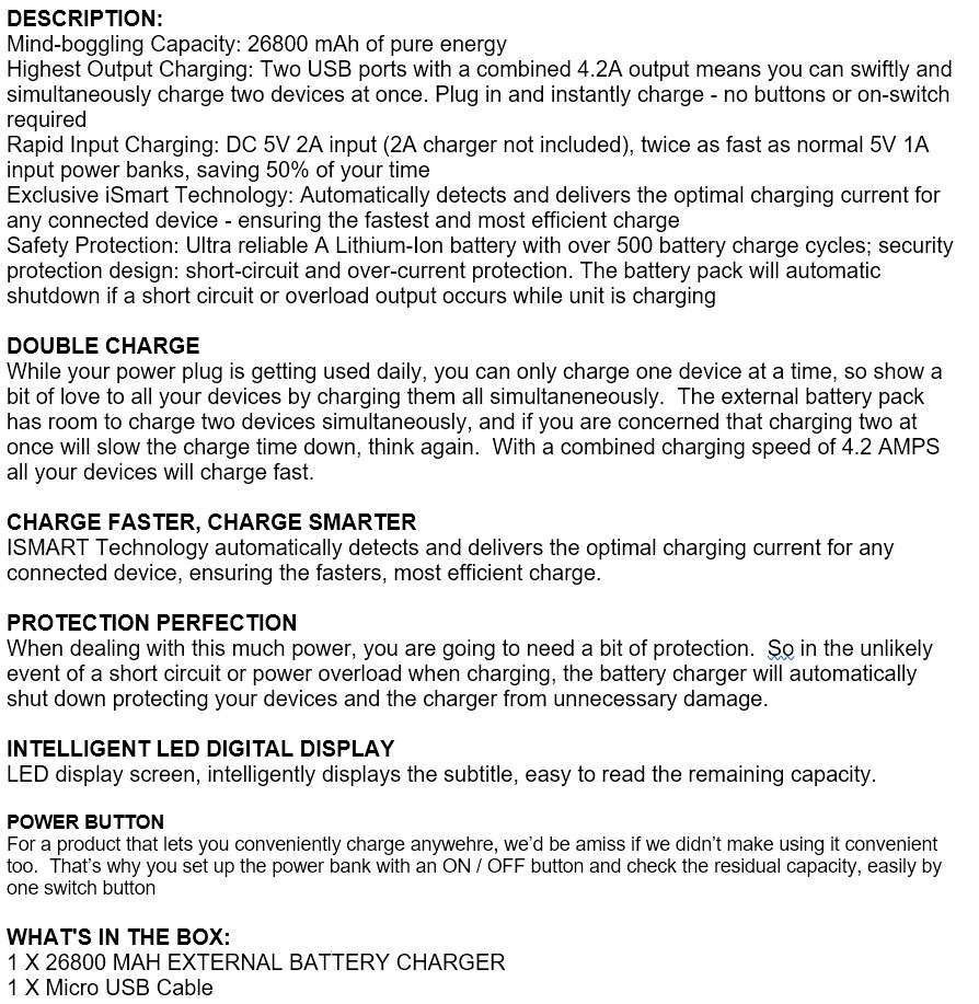 26 800 mAh, 2 USB POWER BANK for Charging of Electronic Devices & LED Flashlight