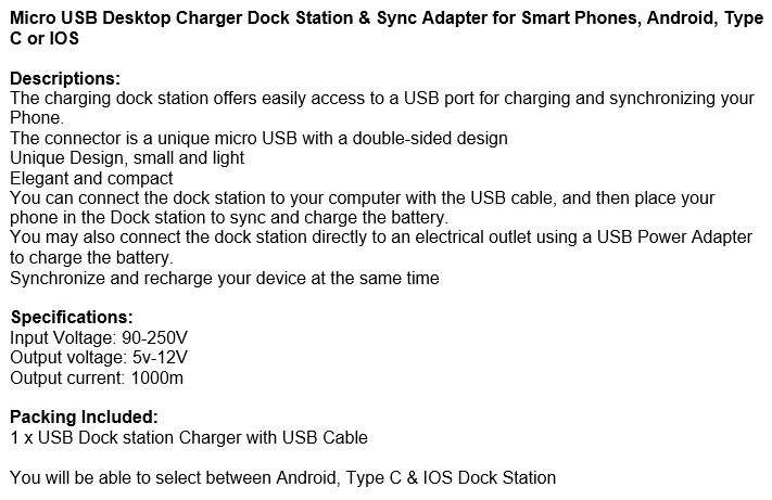 Micro USB Desktop Charger Dock Station & Sync Adapter for Smart Phones, Android, Type C or IOS