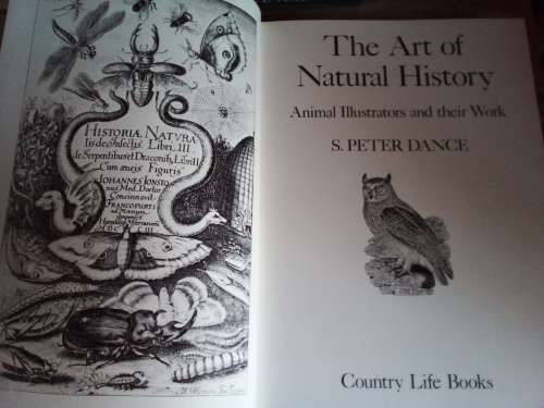 The Art of Natural History - S.Peter Dance First Published 1978
