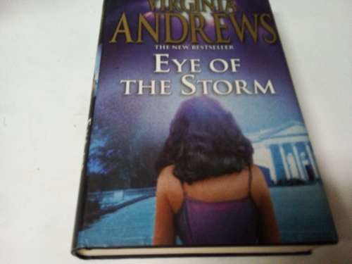 Virginia Andrews  - Eye of the Storm
