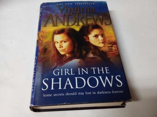 Virginia Andrews  - Girl in the Shadows