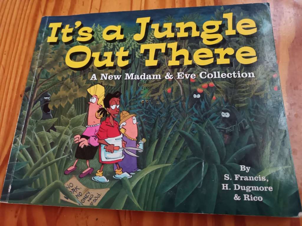 Madam & Eve  - It's a Jungle Out There