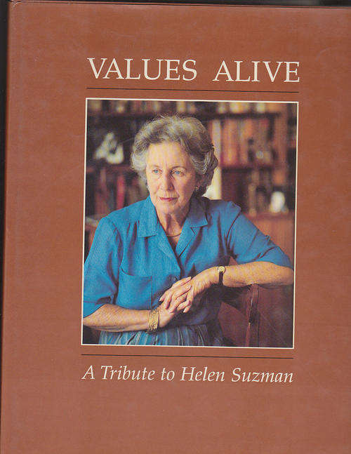 Values Alive A Tribute to Helen Suzman