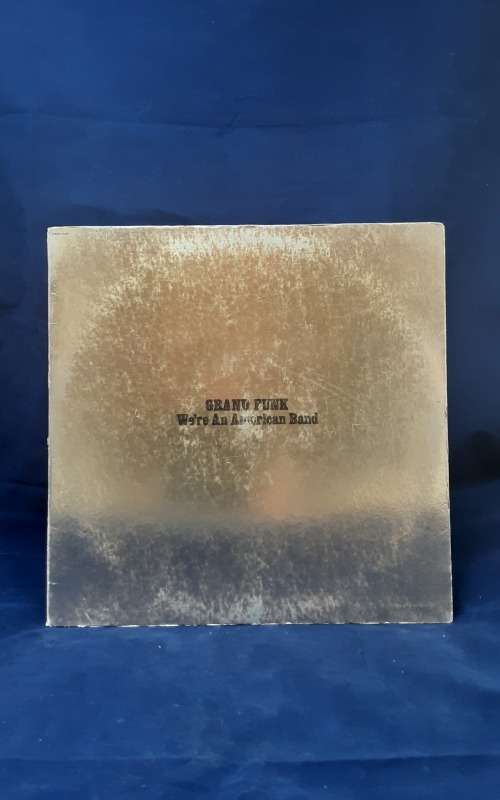 Grand Funk - We`re An American  Band Vinyl LP