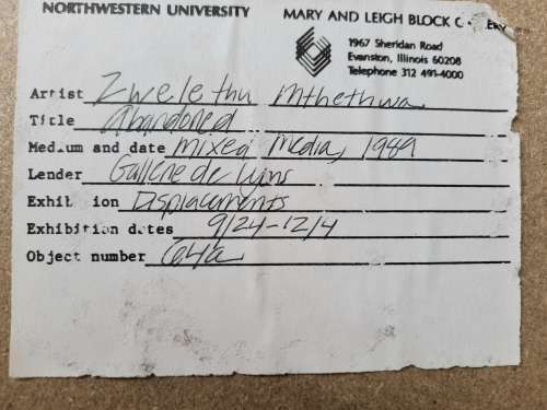 High Value!! Zwelethu Mthethwa `ABANDONED` mixed media dated 89   530 x 430mm Value R15000