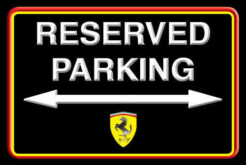 Reserved Parking (Ferrari) - Classic Metal Sign