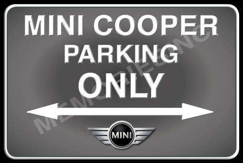 Mini Cooper Parking Only - Classic Metal Sign