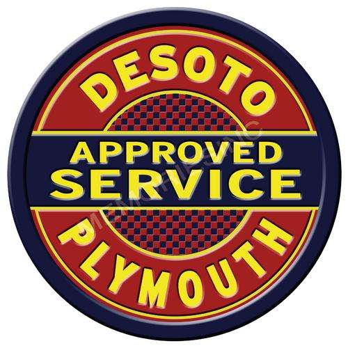 Plymouth Desoto - Approved Service - Classic Round Metal Sign