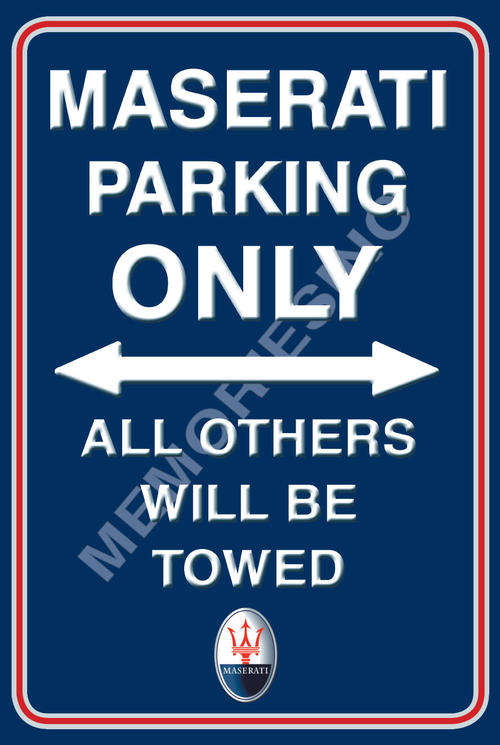 Maserati Parking Only - Metal Sign (Portrait)