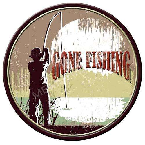 Retro Gone Fishing Round Metal Sign