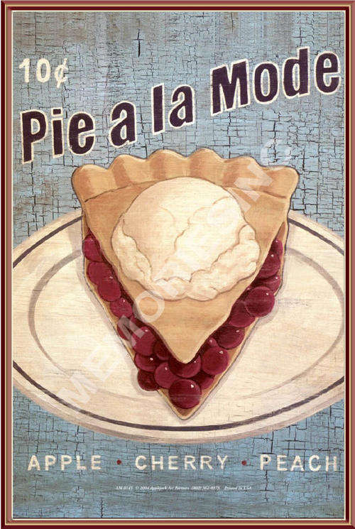 Pie a la mode - Metal sign