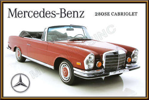 Mercedes 280SE Cabriolet (68-71) - Classic Metal Sign