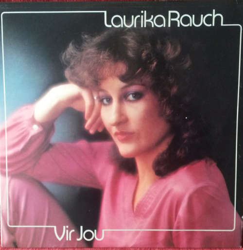 Laurika Rauch - Vir Jou 1981 Vinyl LP SA