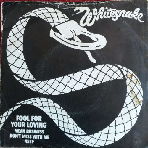 Whitesnake - Fool For Your Loving 1980 7" Vinyl EP UK