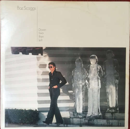 Boz Scaggs - Down Two Then Left 1977 Vinyl LP USA