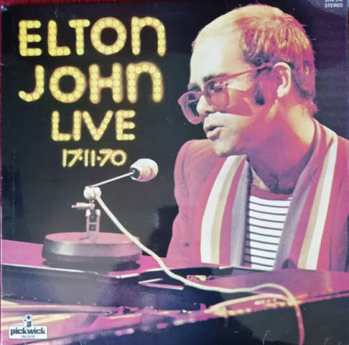 Elton John - Live 17-11-70 1971 Vinyl LP UK