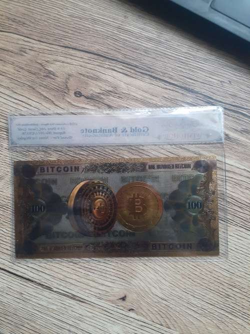 Certify 100Bitcoin Banknotes 24k gold