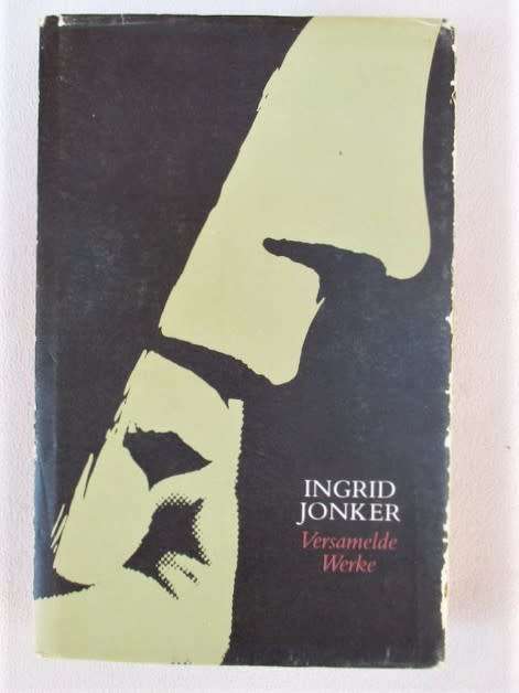 INGRID JONKER VERSAMELDE WERKE - SKAARS UITGAWE