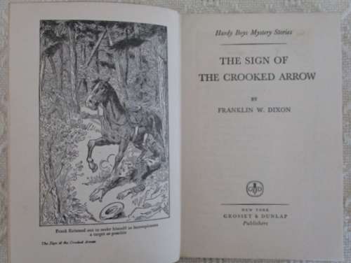 1955 - THE HARDY BOYS - THE SIGN OF THE CROOKED ARROW - HRADCOVER IN VERY NICE CONDITION!